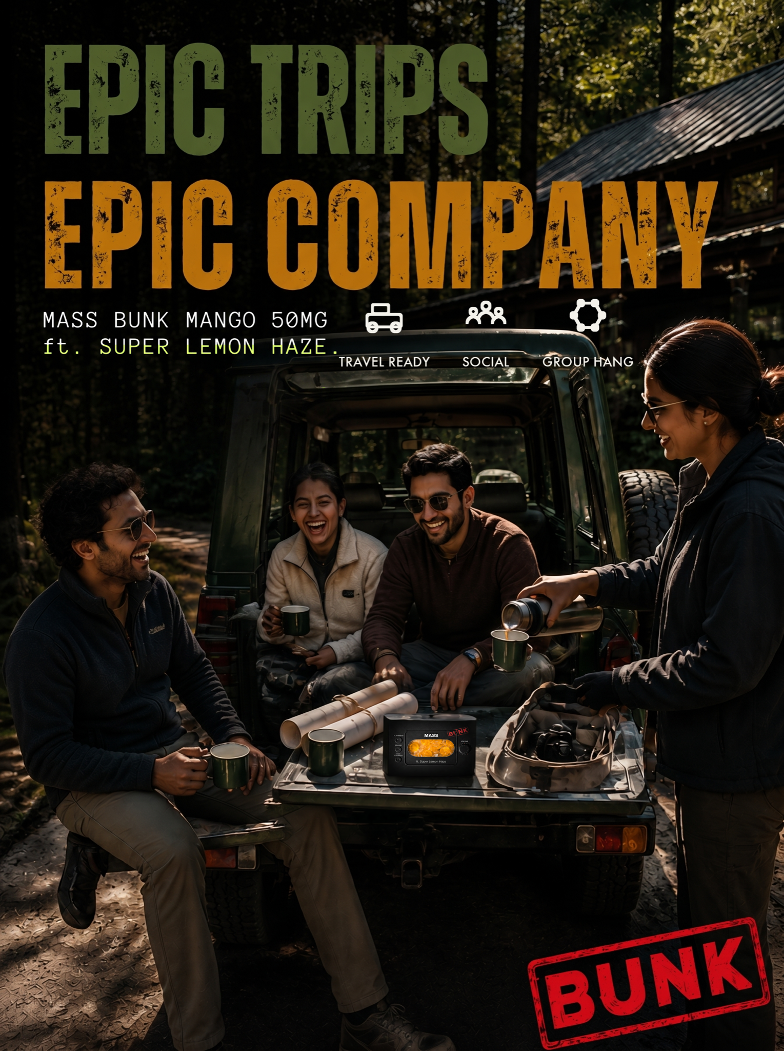 Epic trips, BUNK along for the ride.