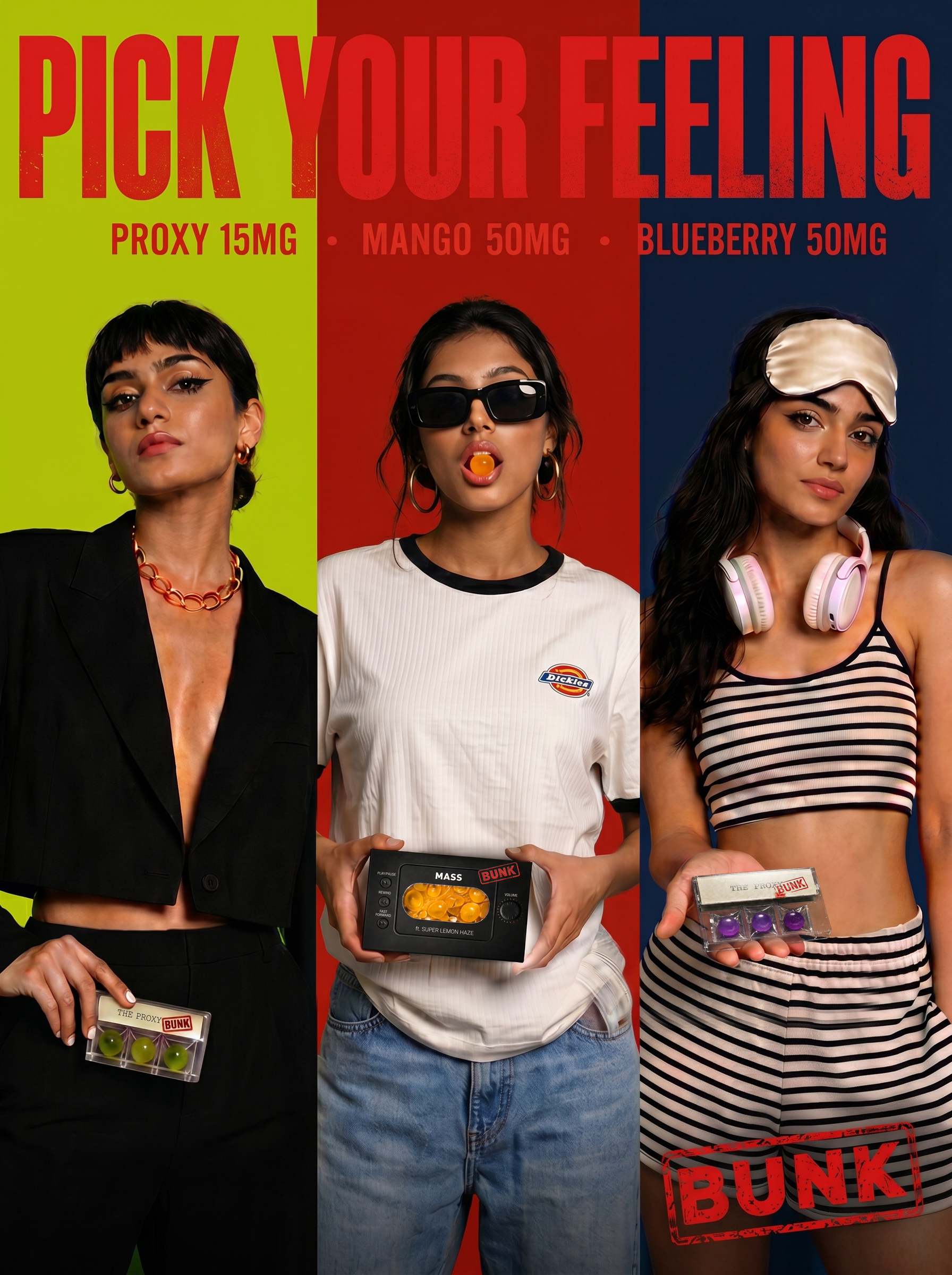 Pick your feeling · three moods, three gummies.